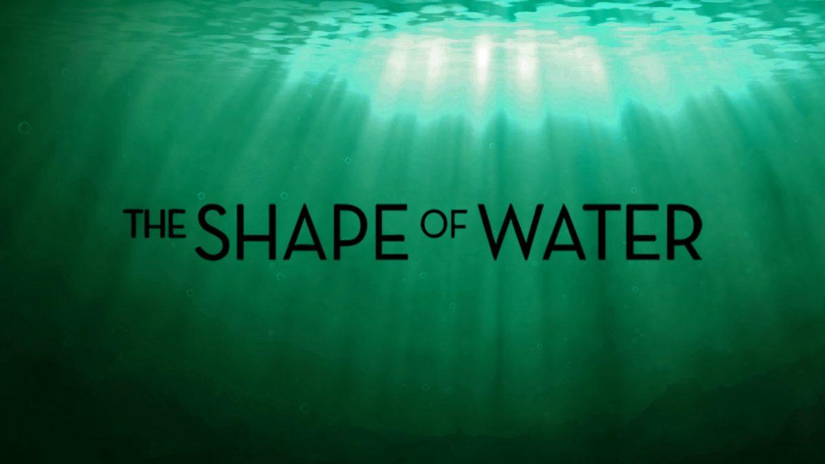 Shape of water graphic