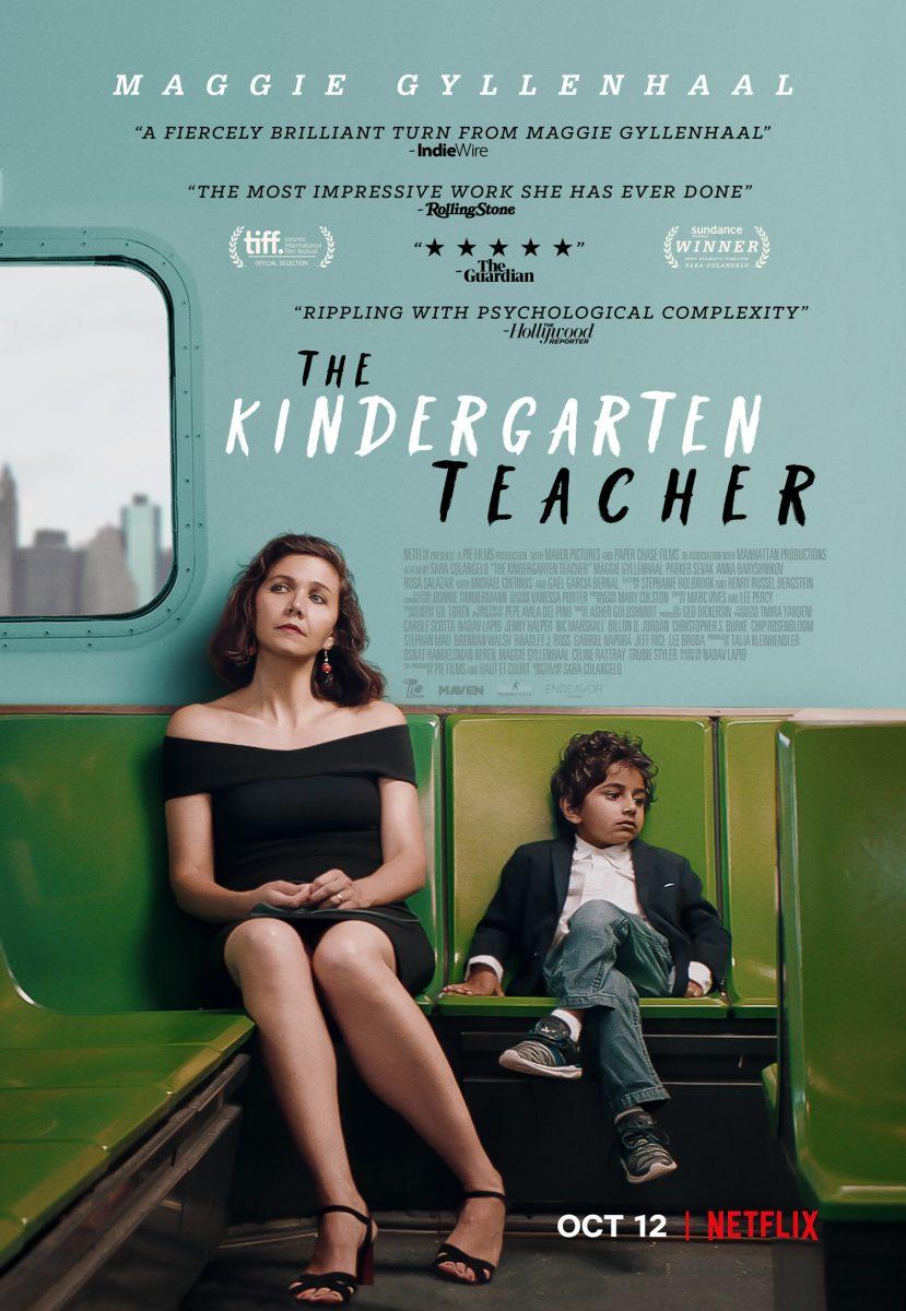 Directed by Sara Colangelo and released Oct. 12, The Kindergarten Teacher stars Maggie Gyllenhaal. The film is available for streaming on Netflix. 