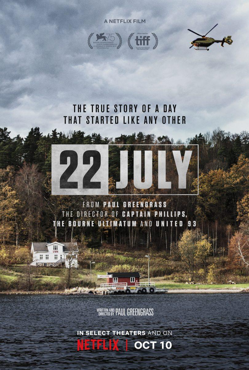 22 July is a Netflix original movie about a terrorist attack in Norway that took place in 2011 at a summer camp.