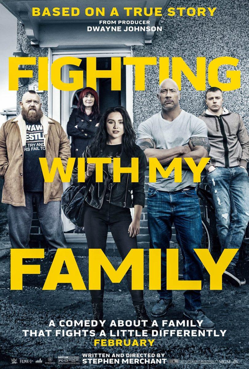 Fighting with My Family released in theaters Feb. 14, 2019.