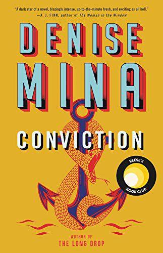 The book Conviction was written by Denise Mina and was originally published on May 16, 2019.