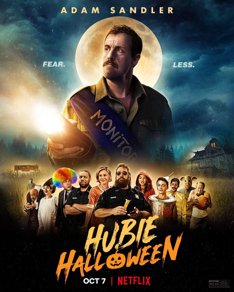 &#8220;Hubie Halloween&#8221; was released to Netflix on Oct. 7 and features Adam Sandler.