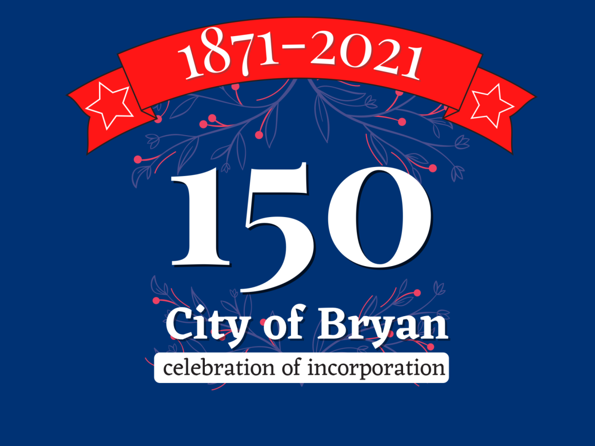 To commemorate 150 years of cityhood, the city of Bryan will host a variety of events throughout 2021, including a free concert with local bands on Nov. 12 from 6 p.m. to 10 p.m.